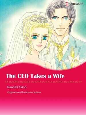 cover image of The Ceo Takes A Wife